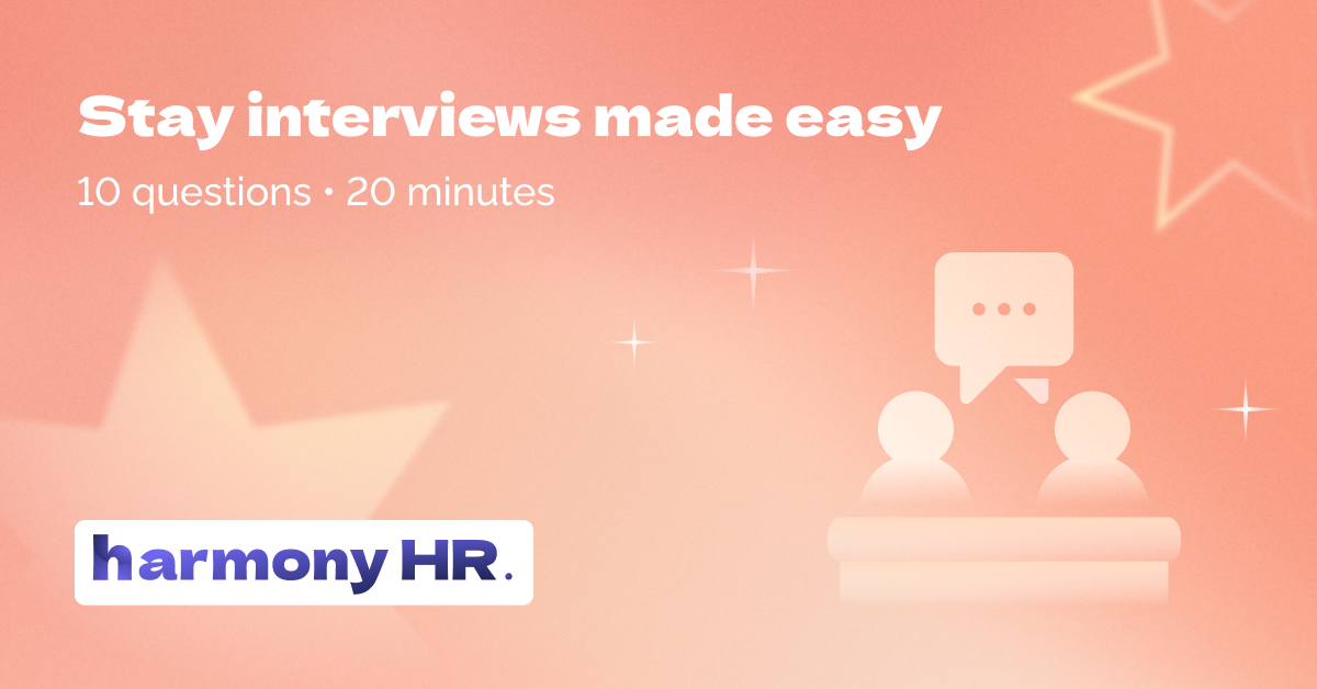 10 stay interview questions to ask in 20 minutes
